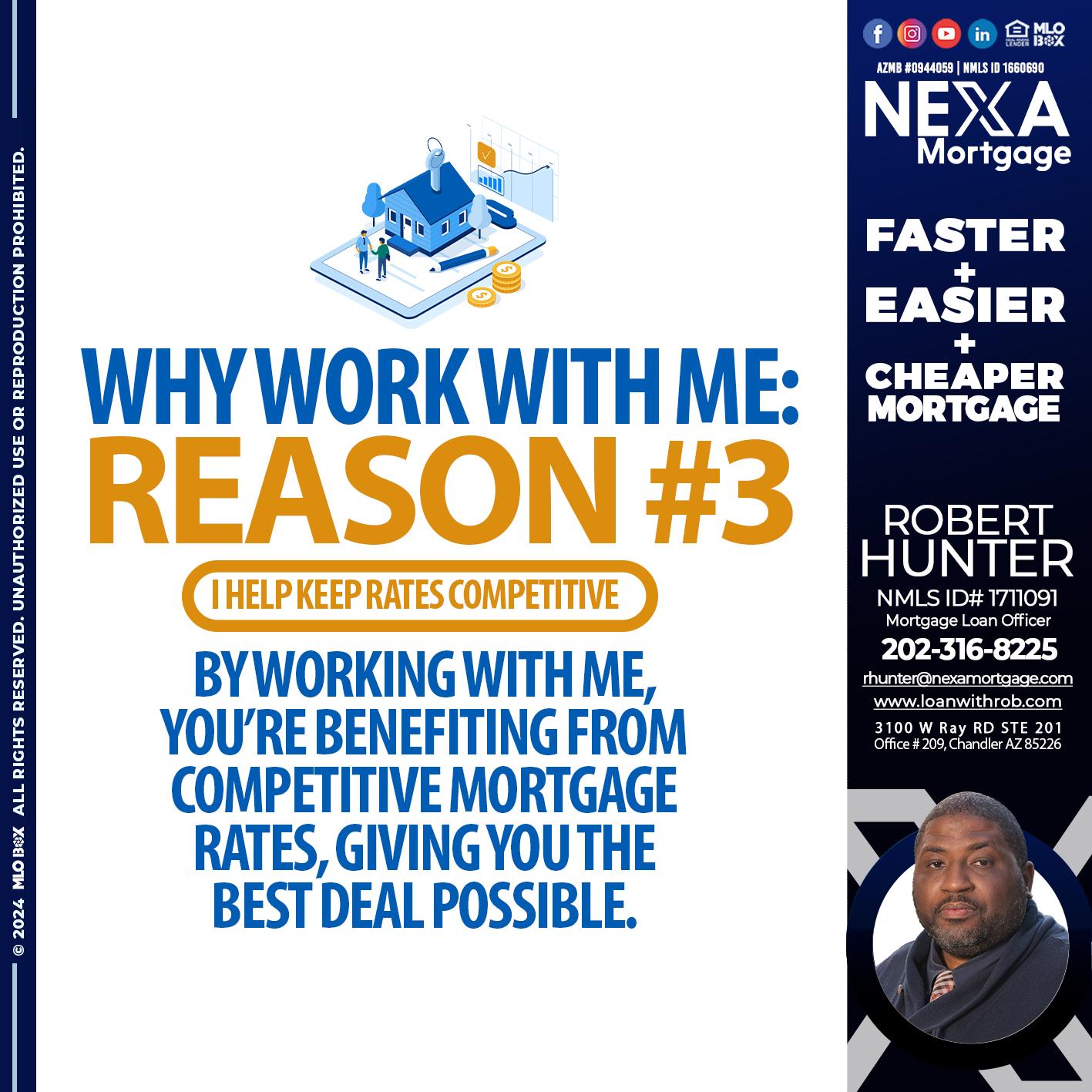 REASON 3 DP - Robert Hunter -Mortgage Loan Officer