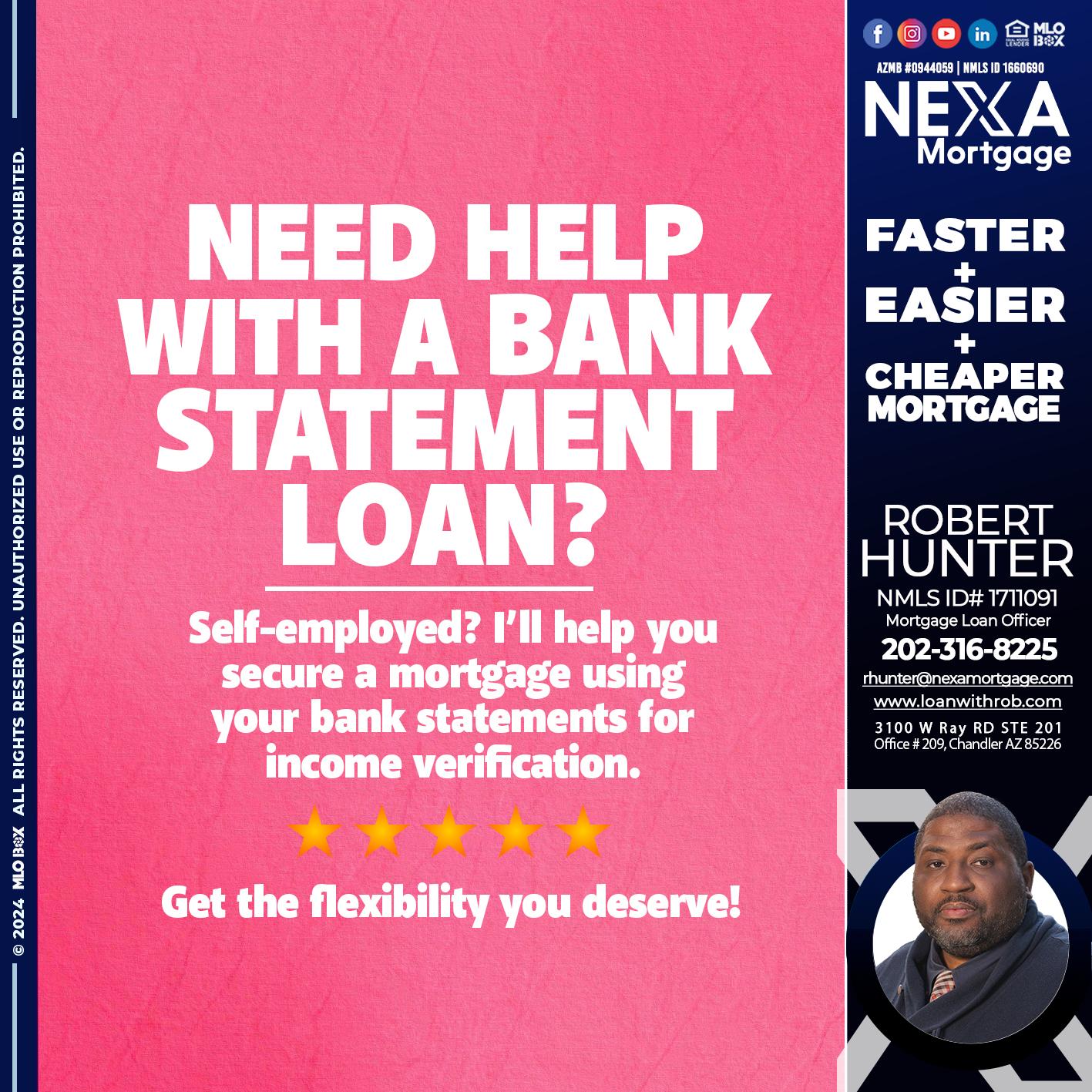 need help? - Robert Hunter -Mortgage Loan Officer