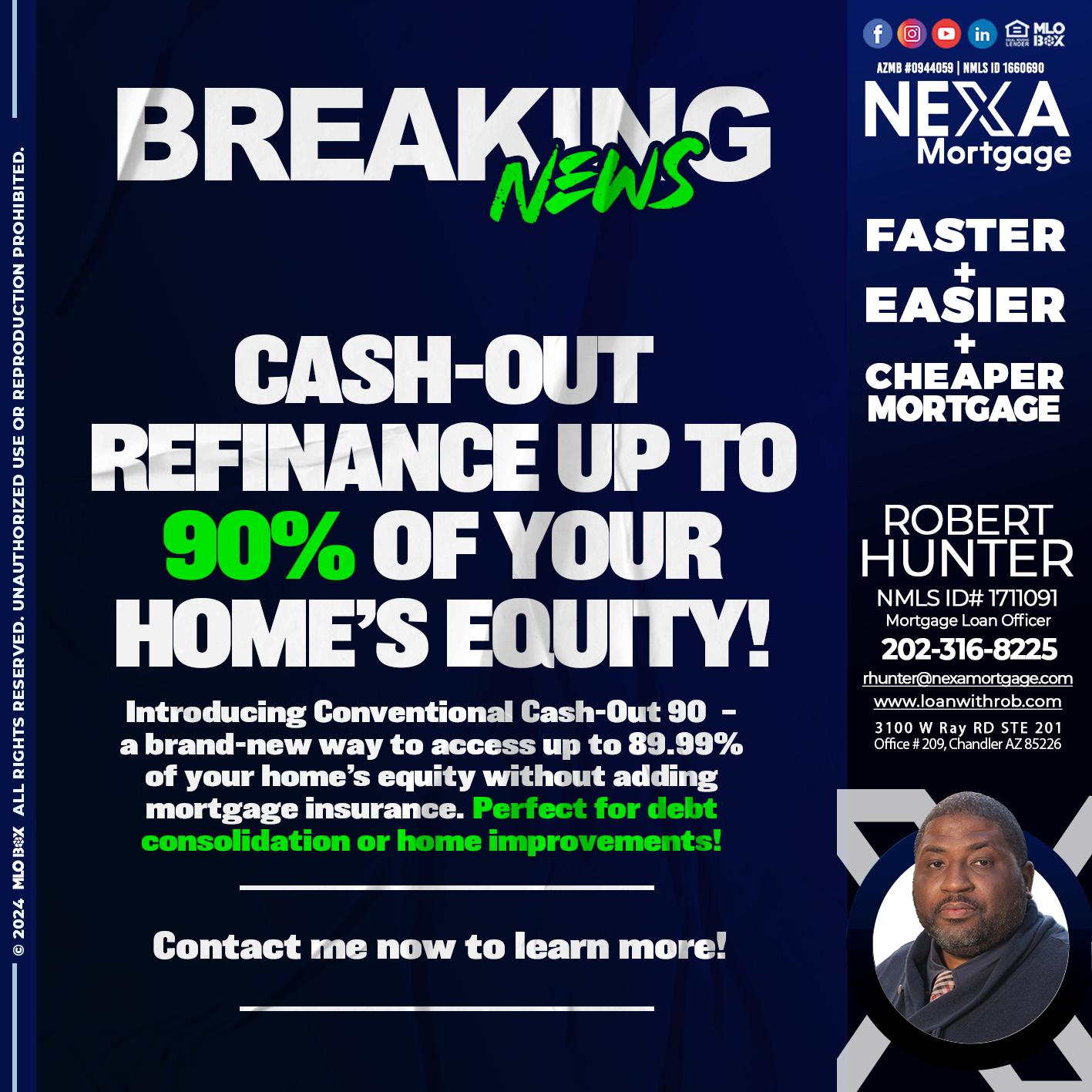 BREAKING NEWS - Robert Hunter -Mortgage Loan Officer