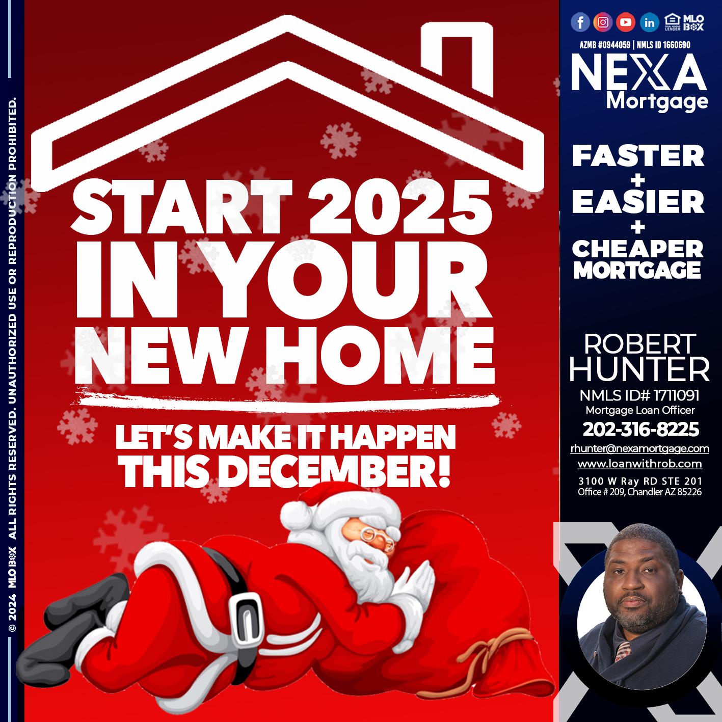 start 2025 - Robert Hunter -Mortgage Loan Officer