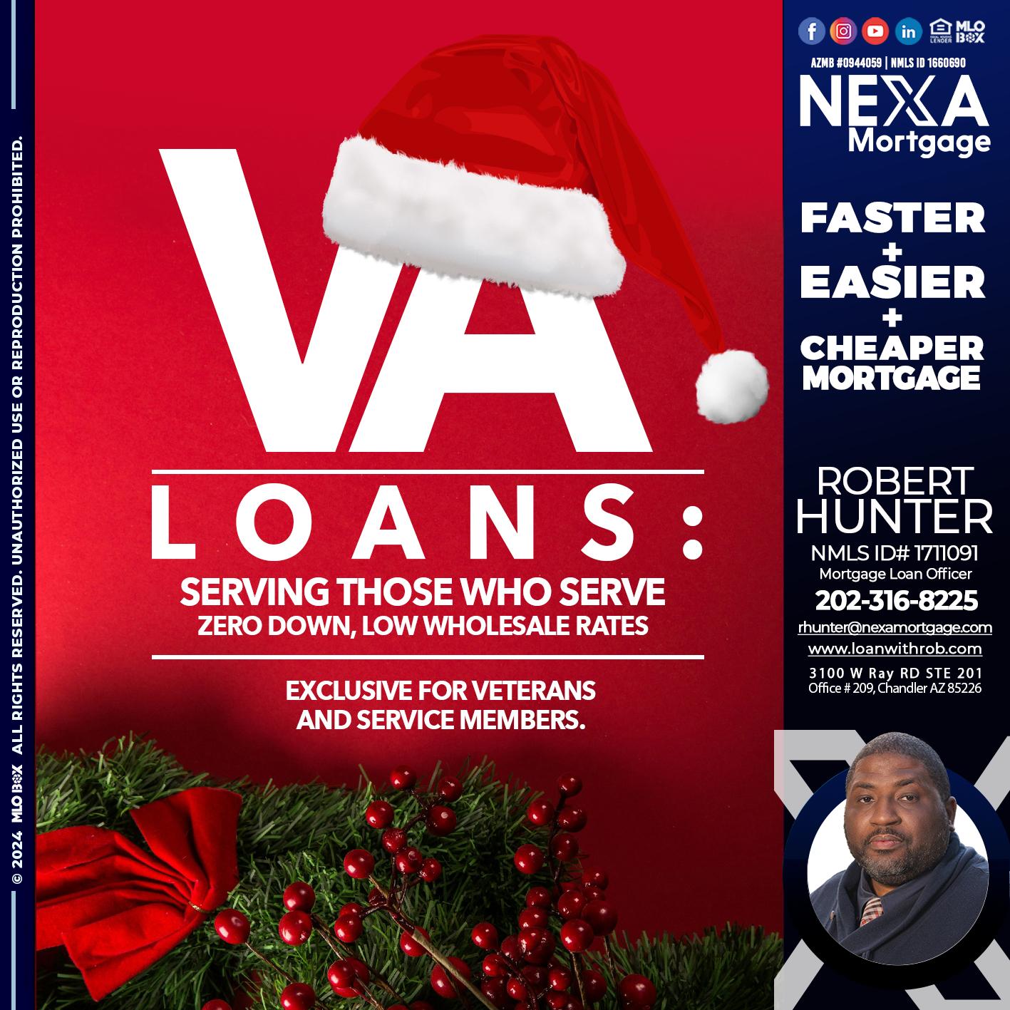 VA LOANS - Robert Hunter -Mortgage Loan Officer