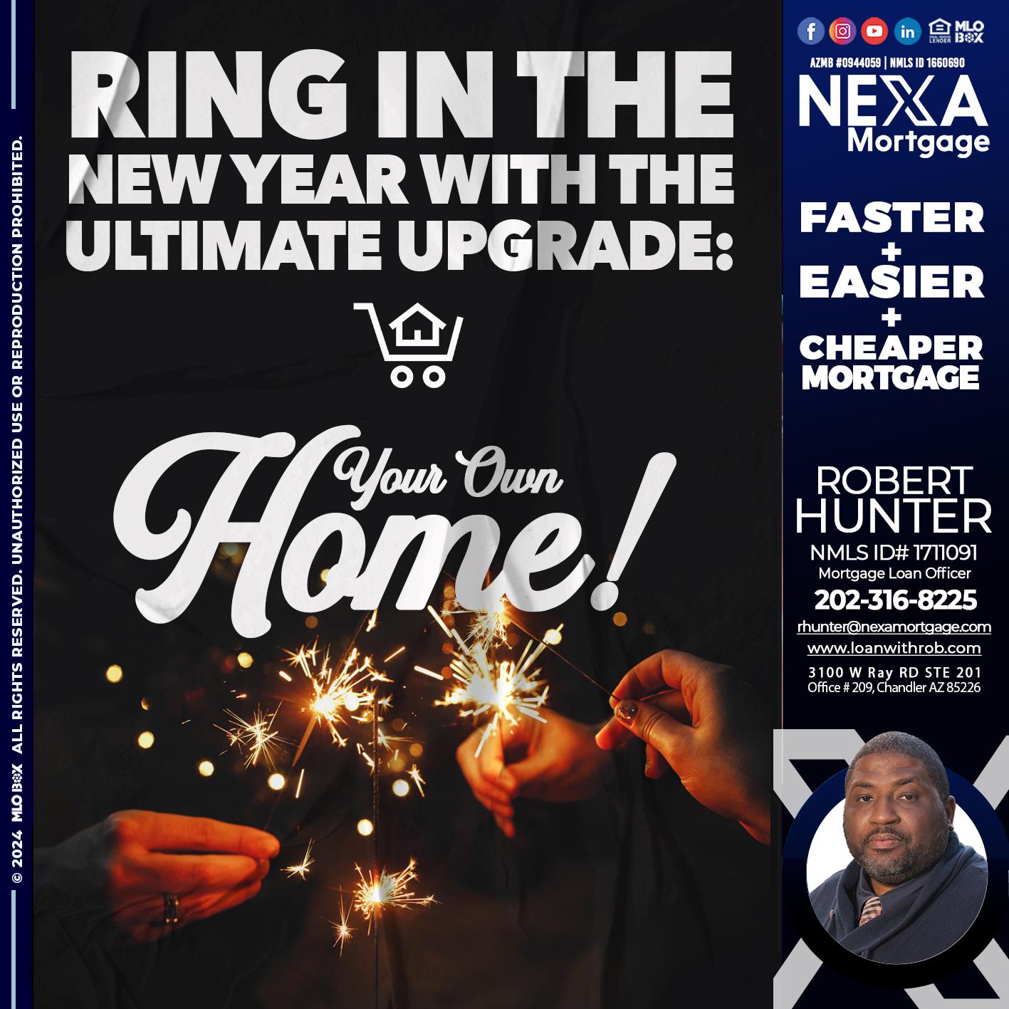 RING IN THE NEW - Robert Hunter -Mortgage Loan Officer