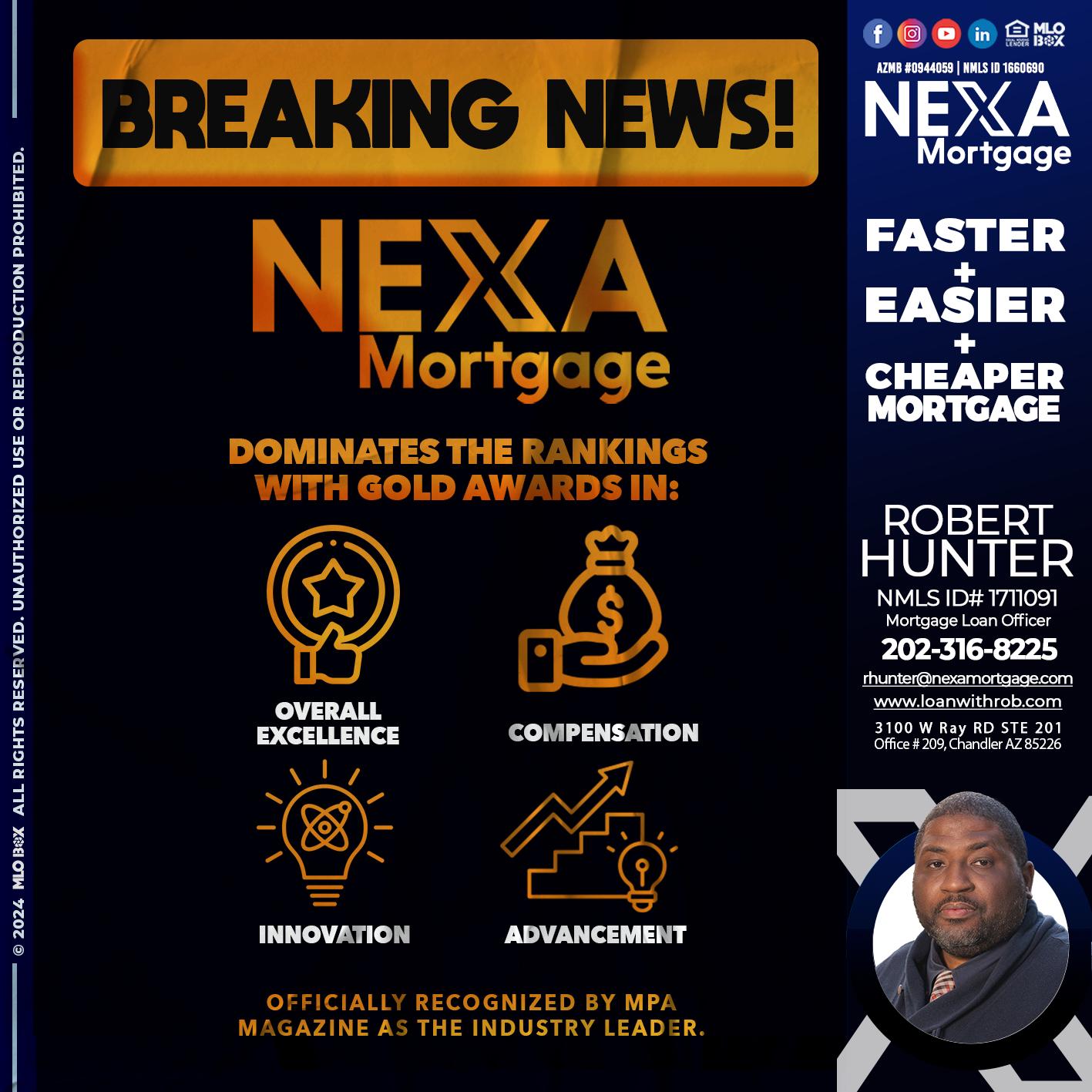 BREAKING NEWS - Robert Hunter -Mortgage Loan Officer