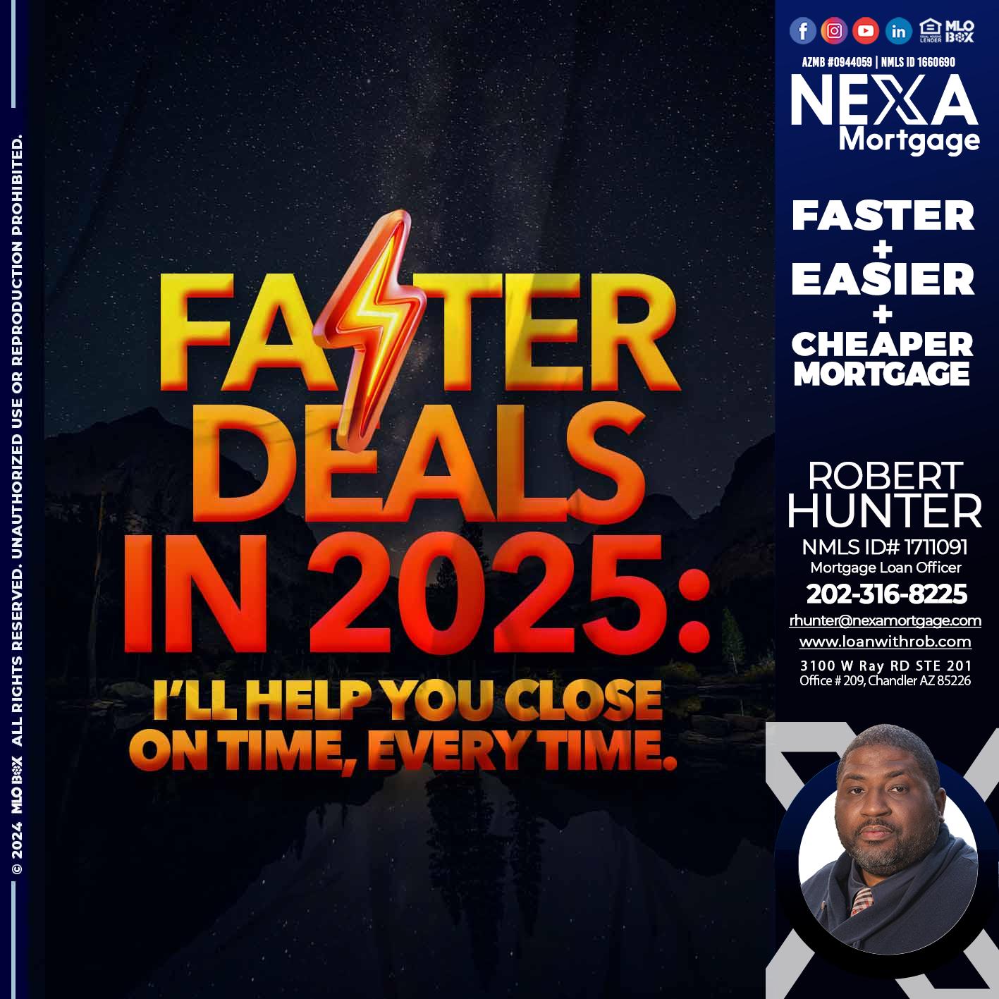 FASTER DEALS - Robert Hunter -Mortgage Loan Officer