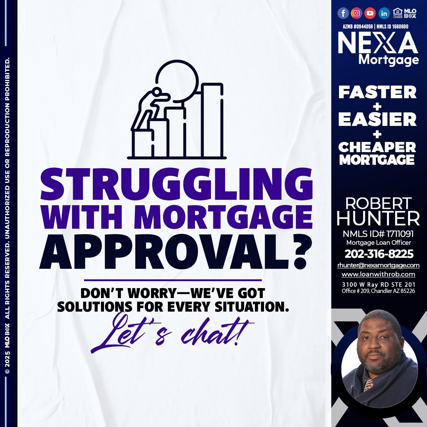 STRUGLING - Robert Hunter -Mortgage Loan Officer