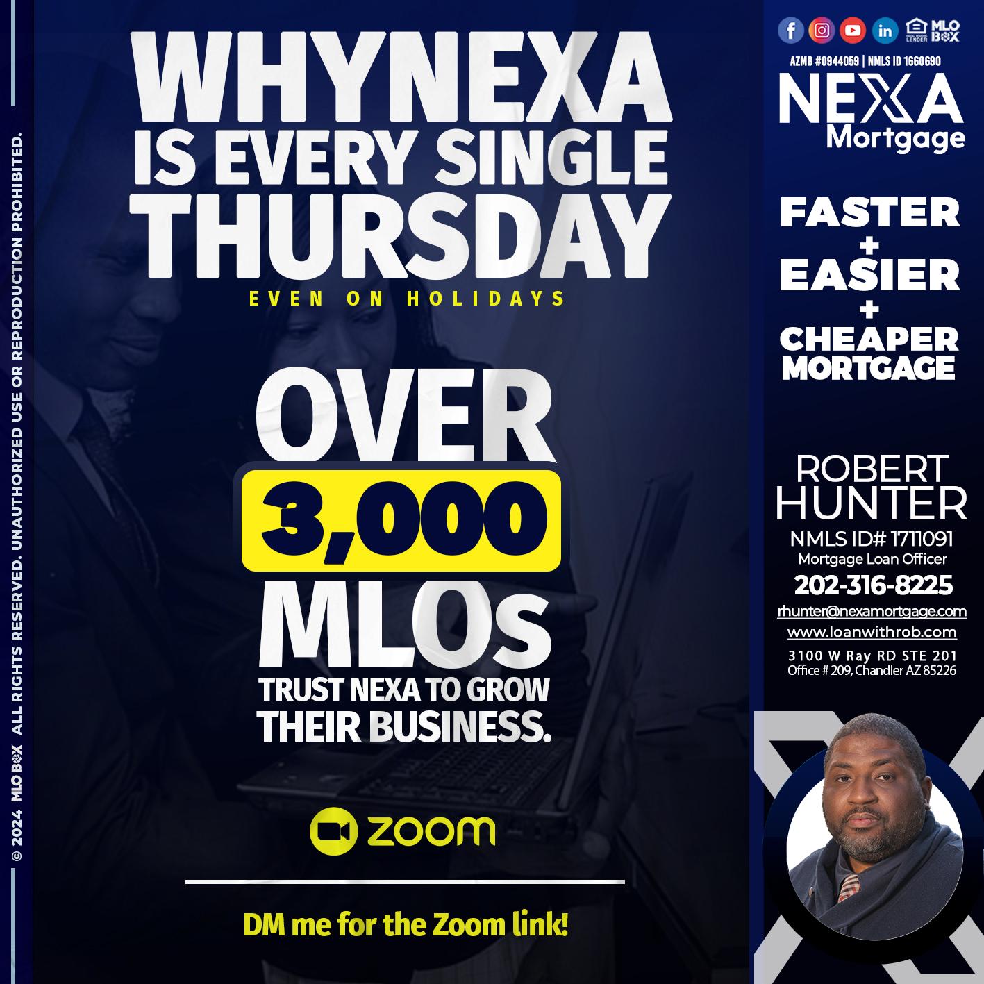 why NEXA - Robert Hunter -Mortgage Loan Officer